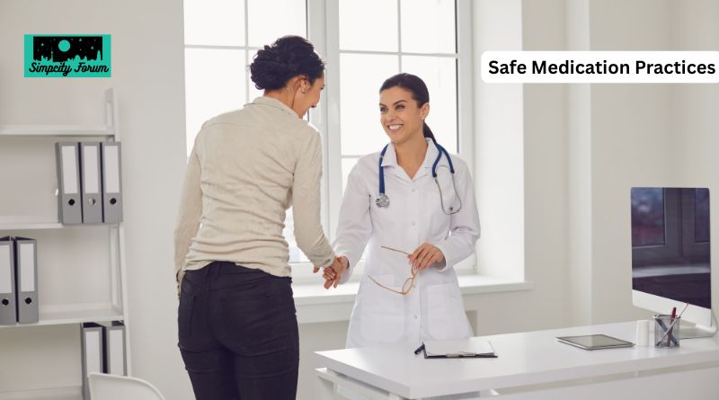 Safe Medication Practices