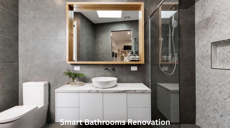 Smart Bathrooms Renovation